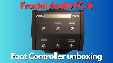 Fractal Audio FC-6 Foot Controller unboxing
