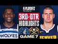 Denver Nuggets vs Minnesota Timberwolves Game 7 Highlights 3rd-QTR | May 19 | 2024 NBA Playoffs