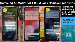 Samsung A31 U2 KG Lock Remove Free || Samsung A03s U2 All Model MDM + Finance Plus Lock Remove Free