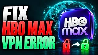 How To Fix HBO Max VPN Error! Tutorial