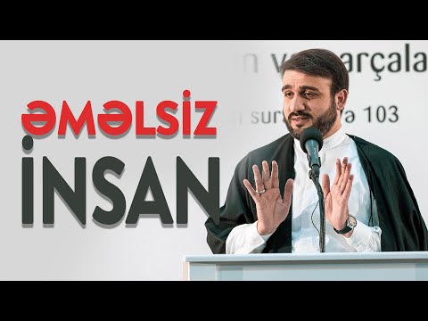Hacı Ramil - Əməlsiz insan | 2021