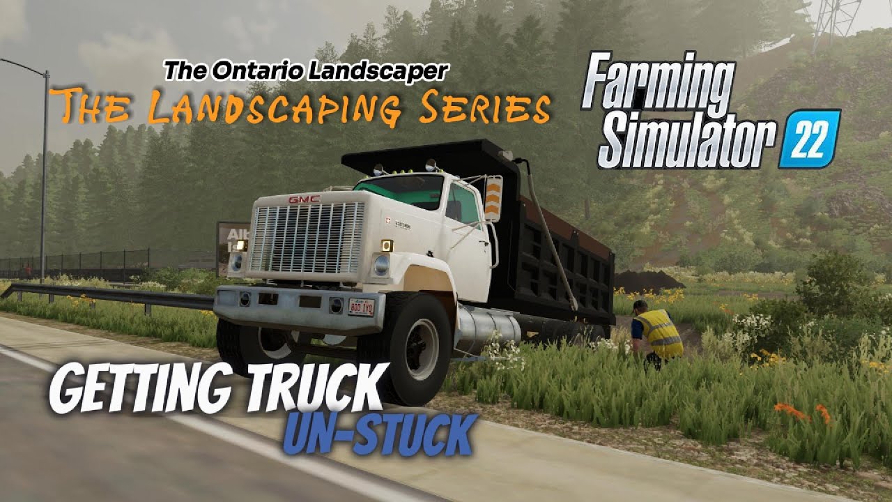Getting Truck Unstuck | The landscaping Series Ep. 3 | Farming