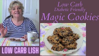 Magic Cookies Diabetic Friendly, Low Carb and Keto