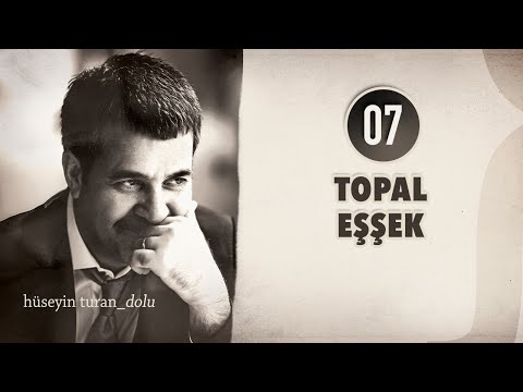 Topal Eşşek (Hüseyin Turan) (DOLU 2012)