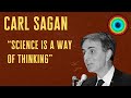 Social issues science as a way of thinking carl sagan