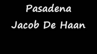 Pasadena - Jacob De Haan chords