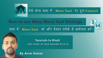 How to use Move Tool Settings in Maya | Tutorial | Hindi | How to reset Maya settings | class 11