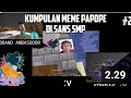 CIHUY😀 | Kumpulan Meme Papope Di Sans Smp S4 Part2‼️