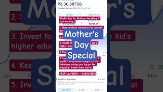 INVESTMENT TIPS FOR MOTHERS | #financialplanning for #mother #mothersday #motherlove #motherlakshmi