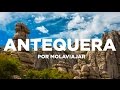 Antequera en 1 día | MolaViajar