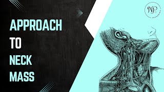 Approach to Neck Mass: Differentials & Diagnostic Imaging Approach to Neck Mass: Differentials & Diagnostic Imaging