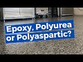 Epoxy polyurea or polyaspartic  which is the best garage floor coating