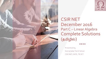 Linear Algebra Part C (Tamil)| CSIR NET December 2016 - Complete Solution
