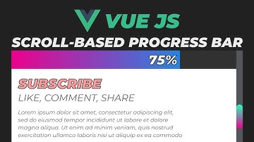 Build a VueJS Scroll based Progress bar | VueJS Tutorial for beginners