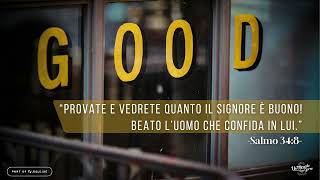 Assapora la bontà di Dio oggi | Un miracolo ogni giorno.