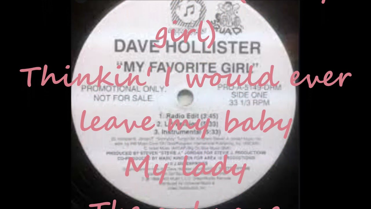 Dave Hollister - My Favorite Girl Lyrics 1998