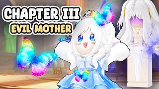 Roblox Story | Fantasy Storytime 🧚🏼‍♀️| VILLAIN IN HEAVENLY REALM || CHAPTER III: EVIL MOTHER