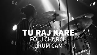 SHELDON BANGERA - TU RAAJ KARE - PRAVEEN SAMVIL - DRUM COVER | FOLJ CHURCH