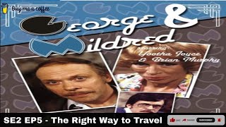 George And Mildred (1977) SE2 EP5  The Right Way to Travel