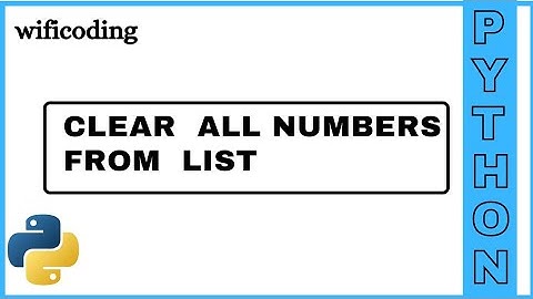 clear all numbers from list in python