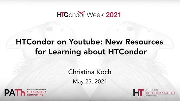 HTCondor on YouTube: New Resources for Learning about HTCondor