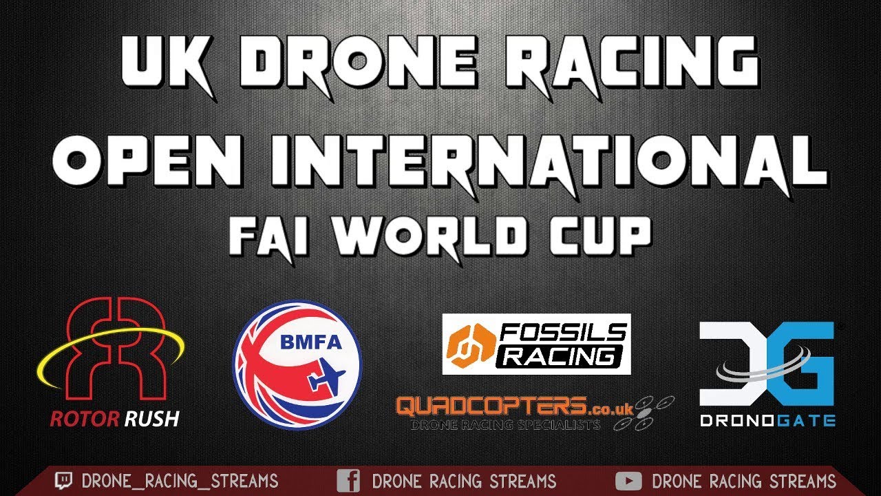 FAI World Cup UK Drone Racing Open International