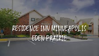Residence Inn Minneapolis Eden Prairie Review - Eden Prairie , United States of America