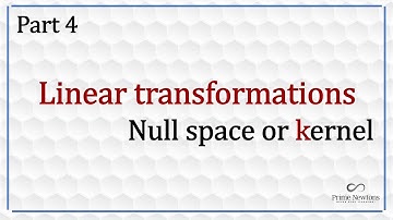 Null space of a linear transformation