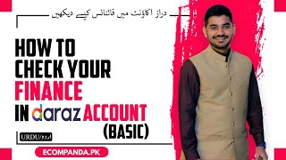 How to mange Finance or Daraz Payments in seller Center | How to Sell on daraz and money online