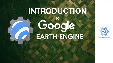 Introduction to Google Earth Engine | Beginners