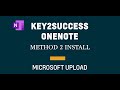 OneNote Notebook Installer - Key2Success - Method 2 Upload Notebook Installation Guide