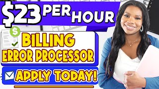 Get Paid $23/Hour to WorkFromHome as a Billing Error Processor  #WorkFromHome Jobs!