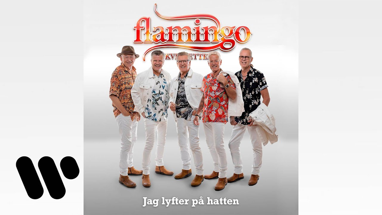 Flamingokvintetten - Jag lyfter på hatten