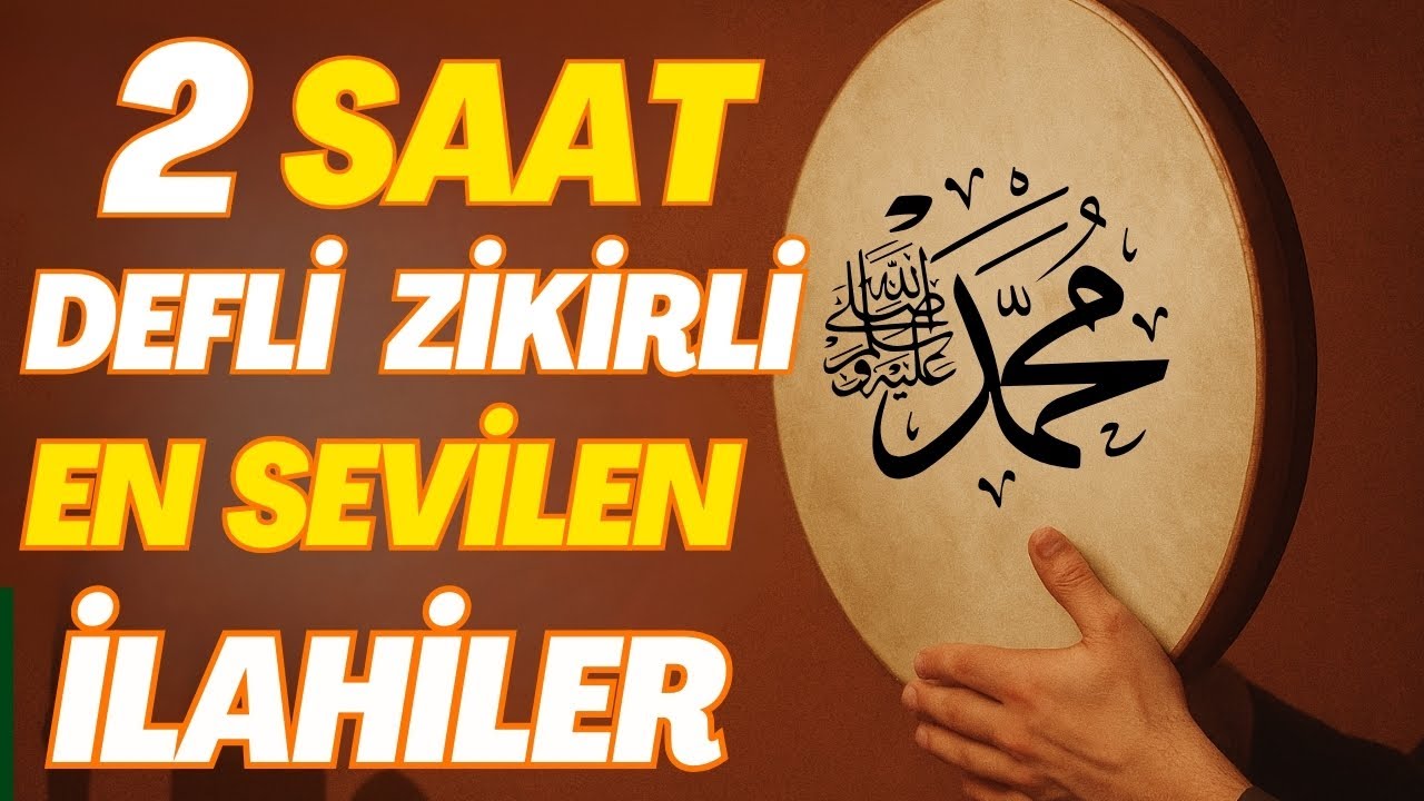 2 SAAT DEFLİ ZİKİRLİ EN SEVİLEN EN ÇOK DİNLENEN İLAHİLER SİZLERLE