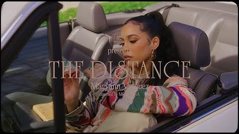 THE DISTANCE OFFICIAL VIDEO