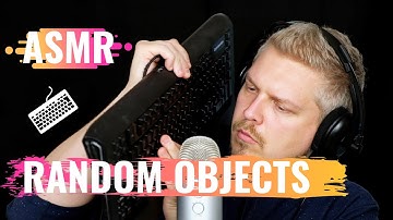 ASMR Random Objects - My First ASMR video ✂️🖌️⌨️