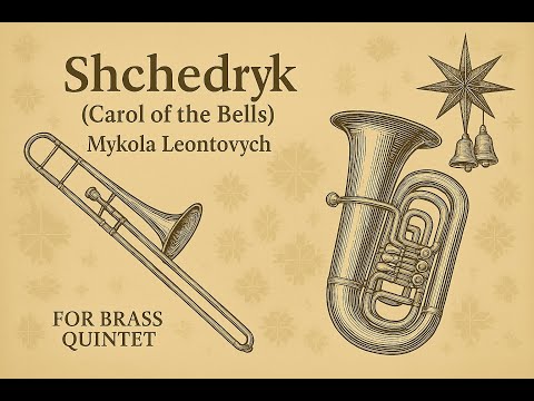 Shchedryk (Carol of the bells) (arr. for Brass Quintet)
