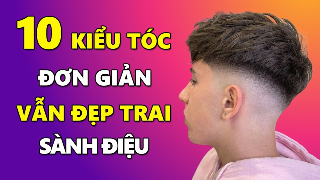 Review Kiểu tóc moi nam đẹp top 12 mẫu đơn giản sáng gọn hợp đi học đi  làm  ALONGWALKER