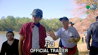 'Pa' -  Trailer (2024)