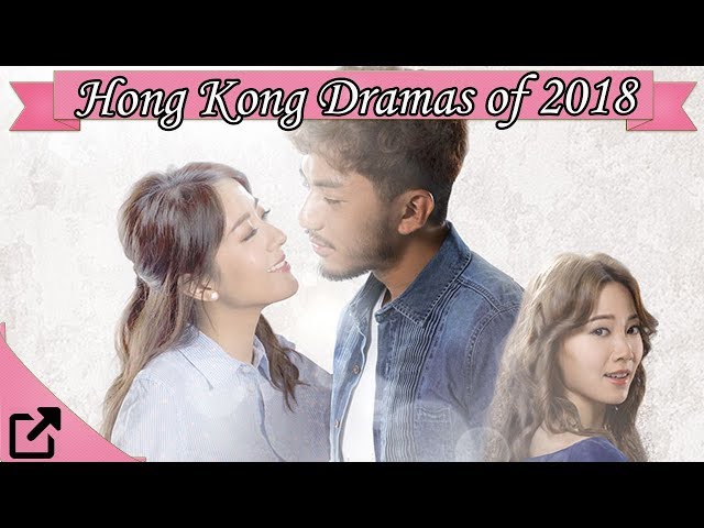 Top 20 Hong Kong Dramas Of 2018 - Youtube