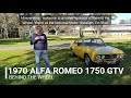 Behind the Wheel: 1970 Alfa Romeo 1750 GTV