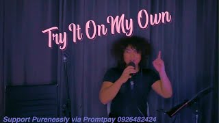 Try It On My Own - Whitney Houston cover Purenessly