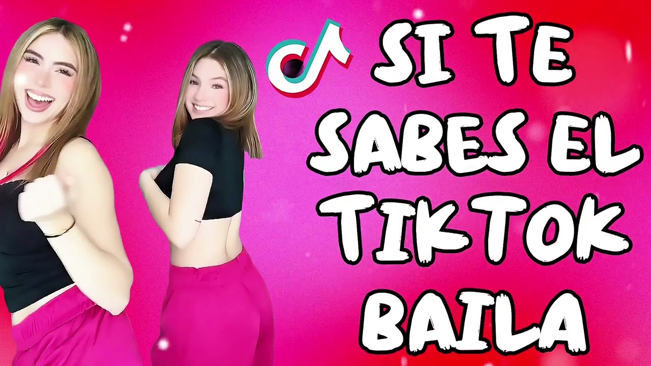 SI TE SABES EL TIKTOK BAILA! - 2026