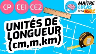 Unités De Longueur Cm, M, Km - Grandeurs Et Mesures - Maths Cp - Ce1 - Ce2 - Cycle 2
