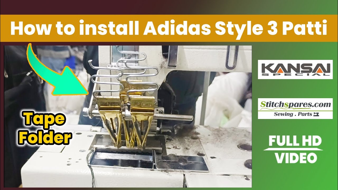 How to Install Adidas Style 3 Patti | Tape Folder | Kansai Special | Stitchspares