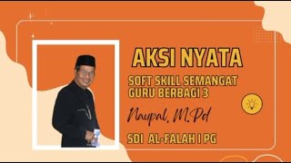Aksi Nyata Soft Skill Semangat Guru Berbagi 3 screenshot 2