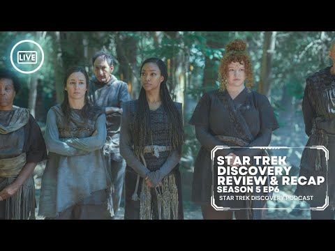 Star Trek Discovery Season 5 Episode 6 Recap and Review