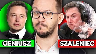 Elon Musk - GENIUSZ CZY SZALENIEC? analiza