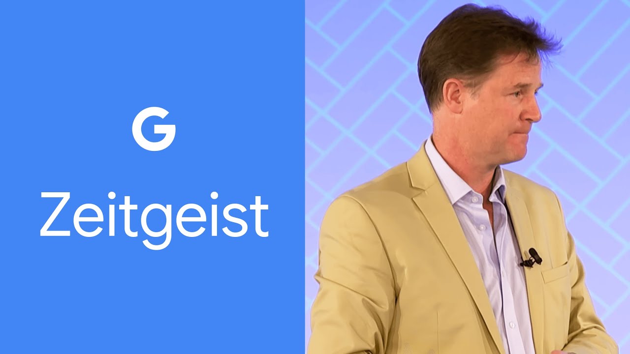 Leadership is Only Born from Collaboration | Sir Nick Clegg | Google Zeitgeist
