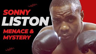 Sonny Liston Documentary  A Legacy of Menace & Mystery